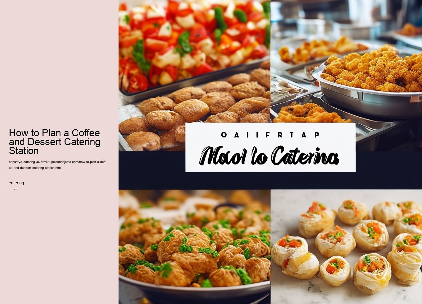 How to Plan a Coffee and Dessert Catering Station