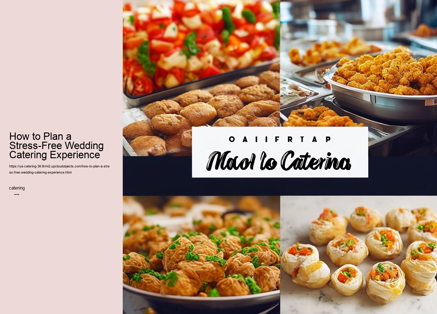 How to Plan a Stress-Free Wedding Catering Experience